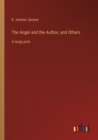 The Angel and the Author, and Others : in large print - Book