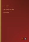 The Son of the Wolf : in large print - Book