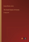 The Grand Canyon of Arizona : in large print - Book