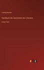 Handbuch der Geschichte der Litteratur : Dritter Theil - Book