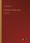 Villa Rubein, and Other Stories : in large print - Book