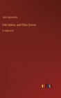 Villa Rubein, and Other Stories : in large print - Book