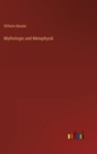 Mythologie und Metaphysik - Book
