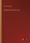 Handbuch des Schiess-Sport - Book