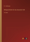 Weltgeschichte fur das deutsche Volk : 10. Band - Book