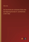 Die Geschichte der sizilischen Flotte unter der Regierung Konrads IV. und Manfreds (1250-1266) - Book