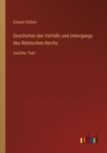 Geschichte des Verfalls und Untergangs des Roemischen Reichs : Zwoelfter Theil - Book