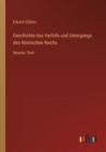 Geschichte des Verfalls und Untergangs des Roemischen Reichs : Neunter Theil - Book