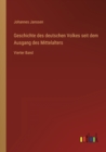 Geschichte des deutschen Volkes seit dem Ausgang des Mittelalters : Vierter Band - Book