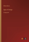 Signs of Change : in large print - Book