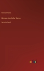 Heines samtliche Werke : Sechster Band - Book