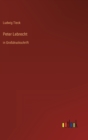 Peter Lebrecht : in Grossdruckschrift - Book