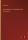 Der Aufstand und Fall des Deutschen Radicalismus - Book