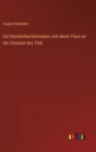 Die Steinkohlenformation und deren Flora an der Ostseite des Toedi - Book