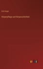 Koerperpflege und Koerperschoenheit - Book