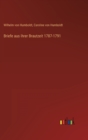 Briefe aus ihrer Brautzeit 1787-1791 - Book