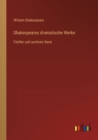 Shakespeares dramatische Werke : Funfter und sechster Band - Book