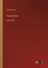 Tiecks Werke : Erster Band - Book