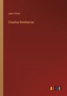 Claudius Bombarnac - Book