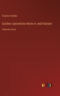 Schillers sammtliche Werke in zwoelf Banden : Siebenter Band - Book