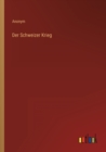 Der Schweizer Krieg - Book