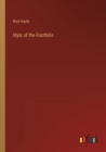 Idyls of the Foothills - Book