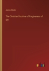 The Christian Doctrine of Forgiveness of Sin - Book