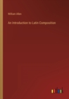 An Introduction to Latin Composition - Book