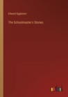 The Schoolmaster's Stories - Book
