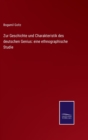 Zur Geschichte und Charakteristik des deutschen Genius : eine ethnographische Studie - Book