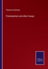 Protestantism and other Essays - Book