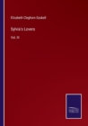 Sylvia's Lovers : Vol. III - Book