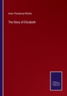 The Story of Elizabeth - Book