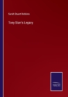 Tony Starr's Legacy - Book