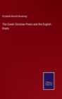 The Greek Christian Poets and the English Poets - Book