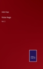Victor Hugo : Vol. 2 - Book