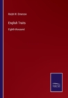 English Traits : Eighth thousand - Book