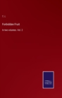 Forbidden Fruit : In two volumes. Vol. 2 - Book