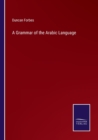 A Grammar of the Arabic Language - Book