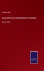 Geschichte der protestantischen Theologie : Zweiter Theil - Book