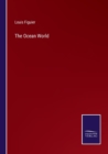 The Ocean World - Book