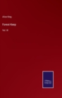 Forest Keep : Vol. III - Book