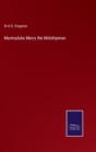 Marmaduke Merry the Midshipman - Book
