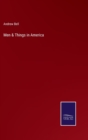 Men & Things in America - Book
