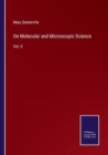 On Molecular and Microscopic Science : Vol. II - Book