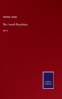 The French Revolution : Vol. II - Book