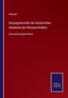 Sitzungsberichte der Kaiserlichen Akademie der Wissenschaften : Dreiundvierzigster Band - Book