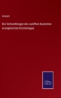 Die Verhandlungen des zwolften deutschen evangelischen Kirchentages - Book