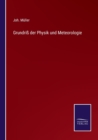 Grundriss der Physik und Meteorologie - Book