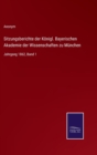 Sitzungsberichte der Konigl. Bayerischen Akademie der Wissenschaften zu Munchen : Jahrgang 1862, Band 1 - Book